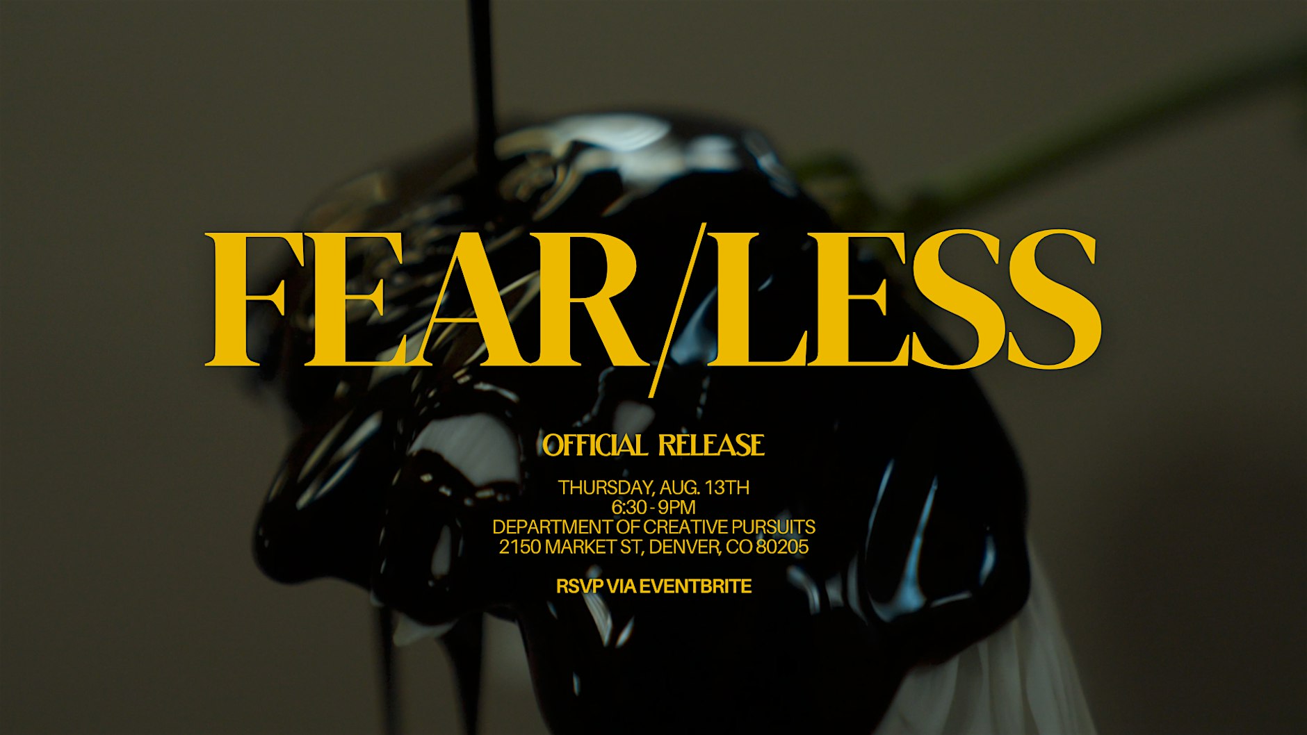 FEAR/LESS Film Release event artwork